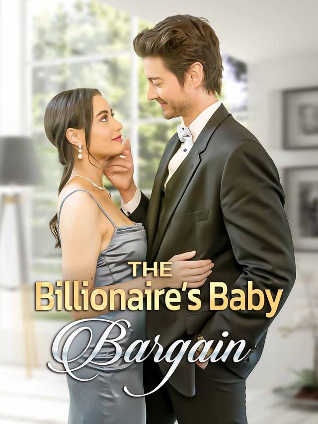 The Billionaire's Baby Bargain - Part 1
